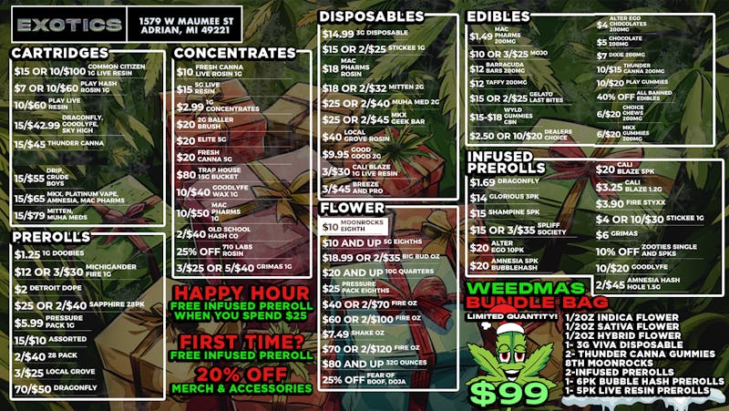 Exotics Cannabis - Adrian - NOW OPEN! WEEDMAS BUNDLE BAG FOR $99