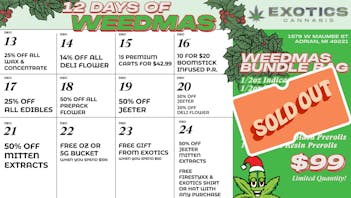 Exotics Cannabis - Adrian - NOW OPEN! 12 DAYS OF WEEDMAS!