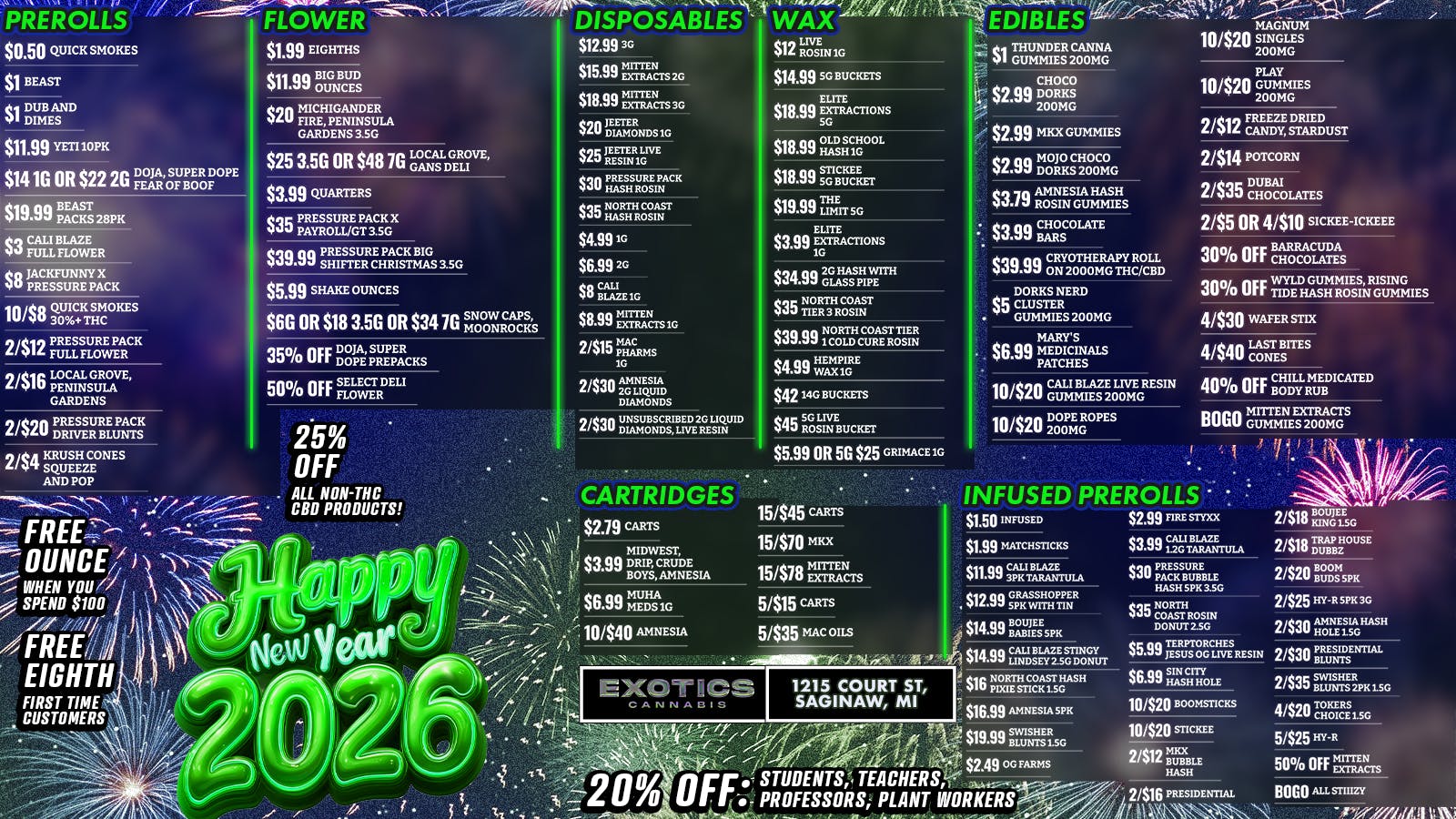 Exotics Cannabis - Saginaw Happy New year💰 SPEND 100 = FREE OUNCE!!