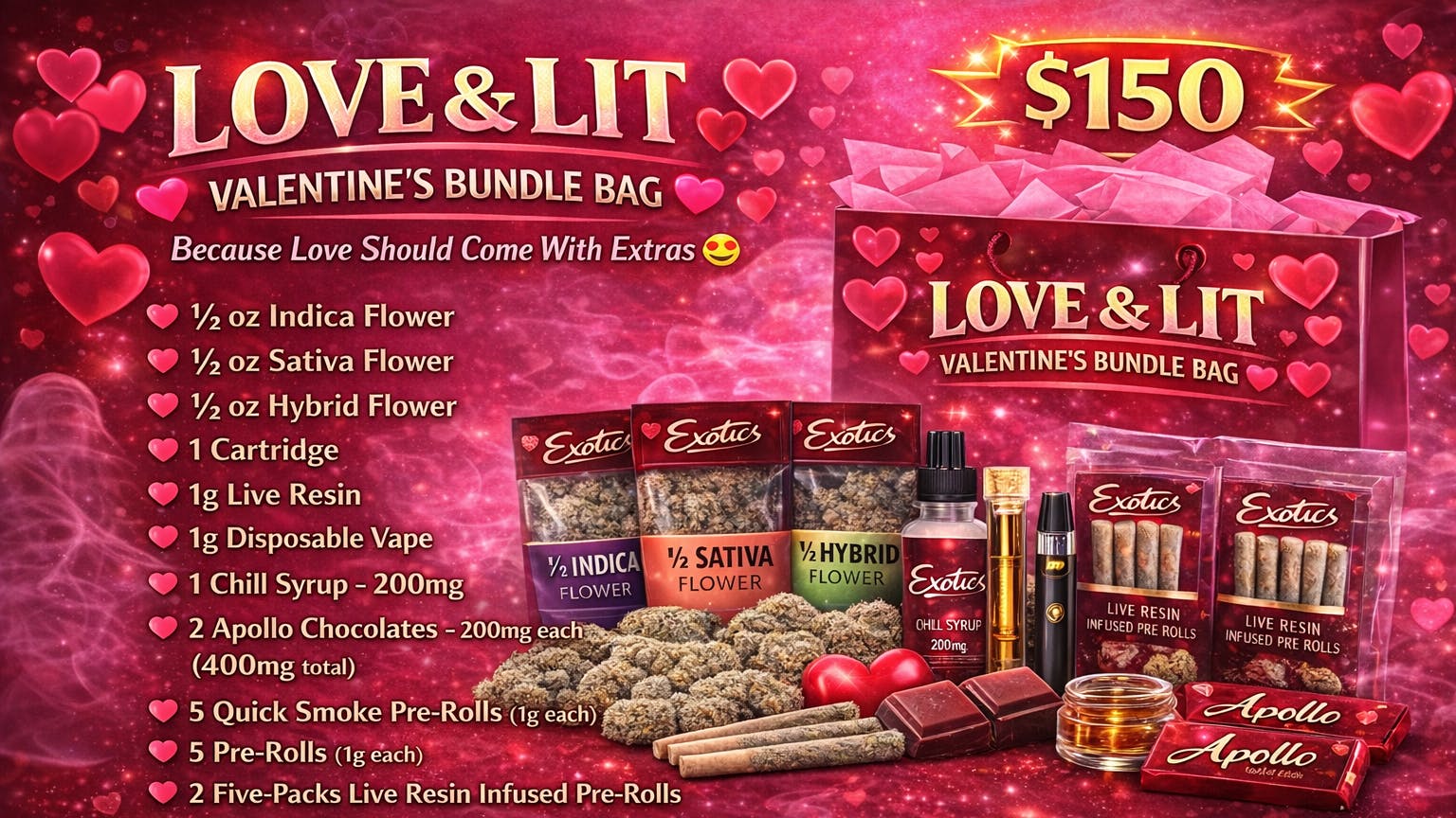 Exotics Cannabis - Adrian - NOW OPEN! LOVE & LIT VALENTINES BUNDLE BAG!