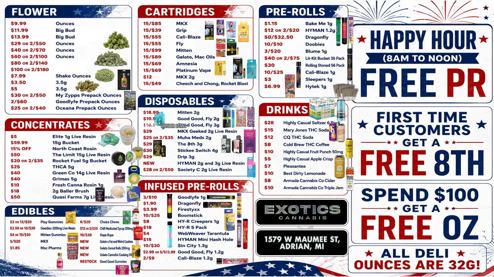 Exotics Cannabis - Adrian - NOW OPEN! All Deli Ounces 32G! Lowest Prices in MICHIGAN!