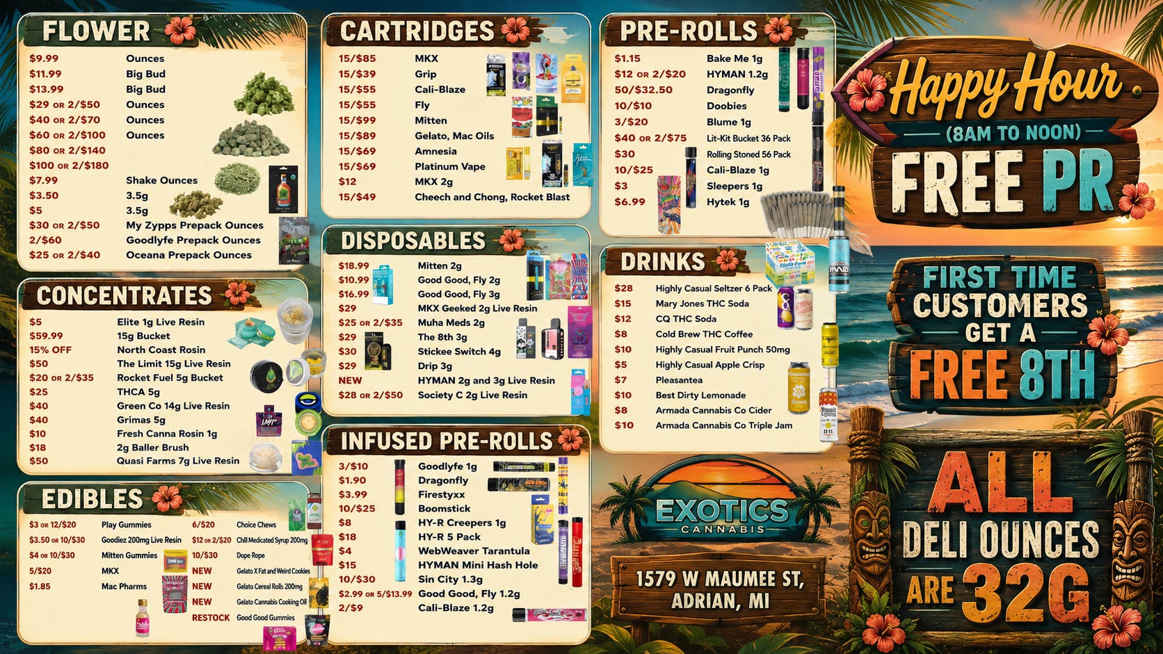 Exotics Cannabis - Adrian - NOW OPEN! All Deli Ounces 32G! Lowest Prices in MICHIGAN!
