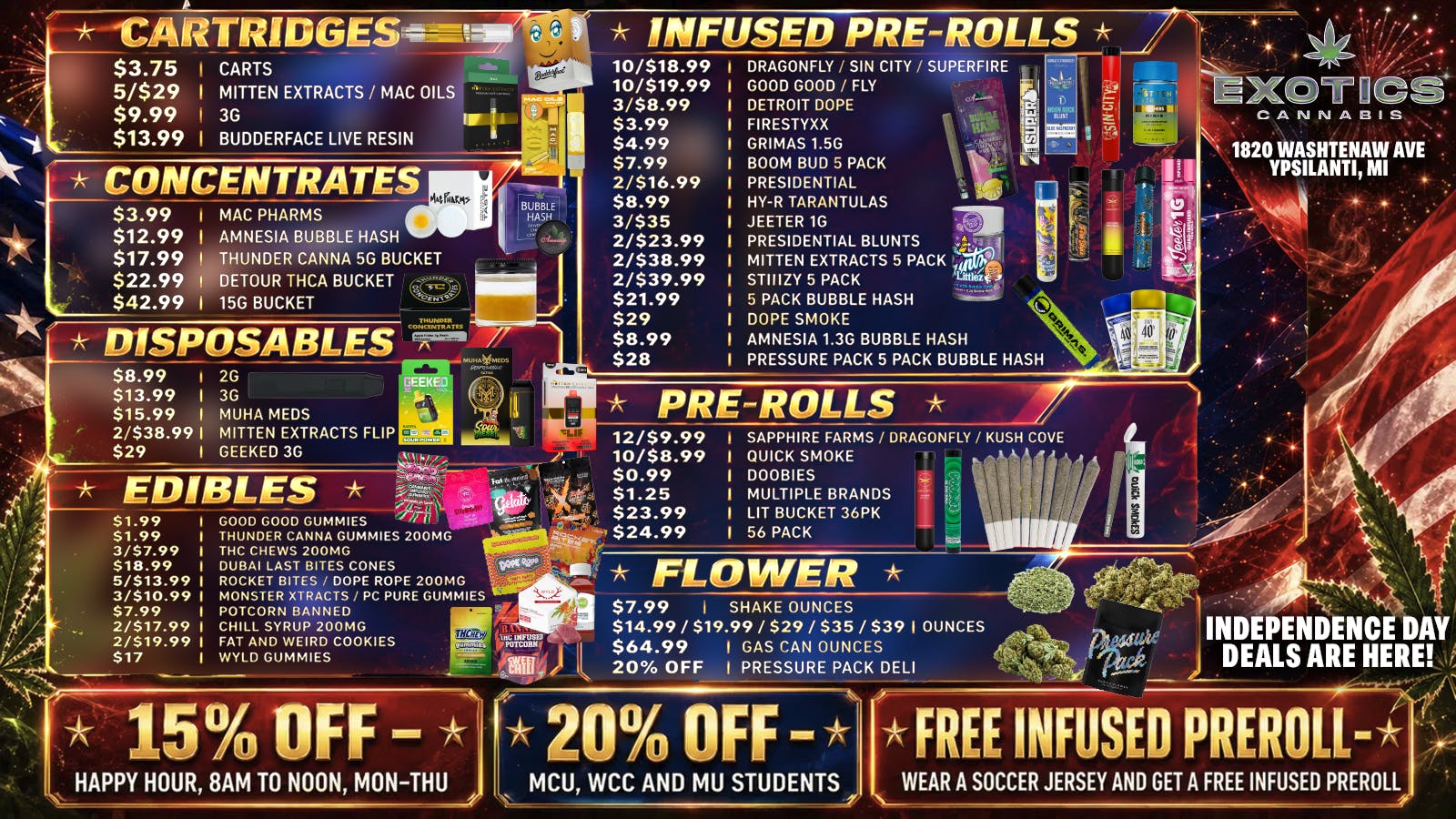 Exotics Cannabis - Ypsilanti ❤️🤍💙 YPSI'S BEST 4TH OF JULY SALE ❤️🤍💙