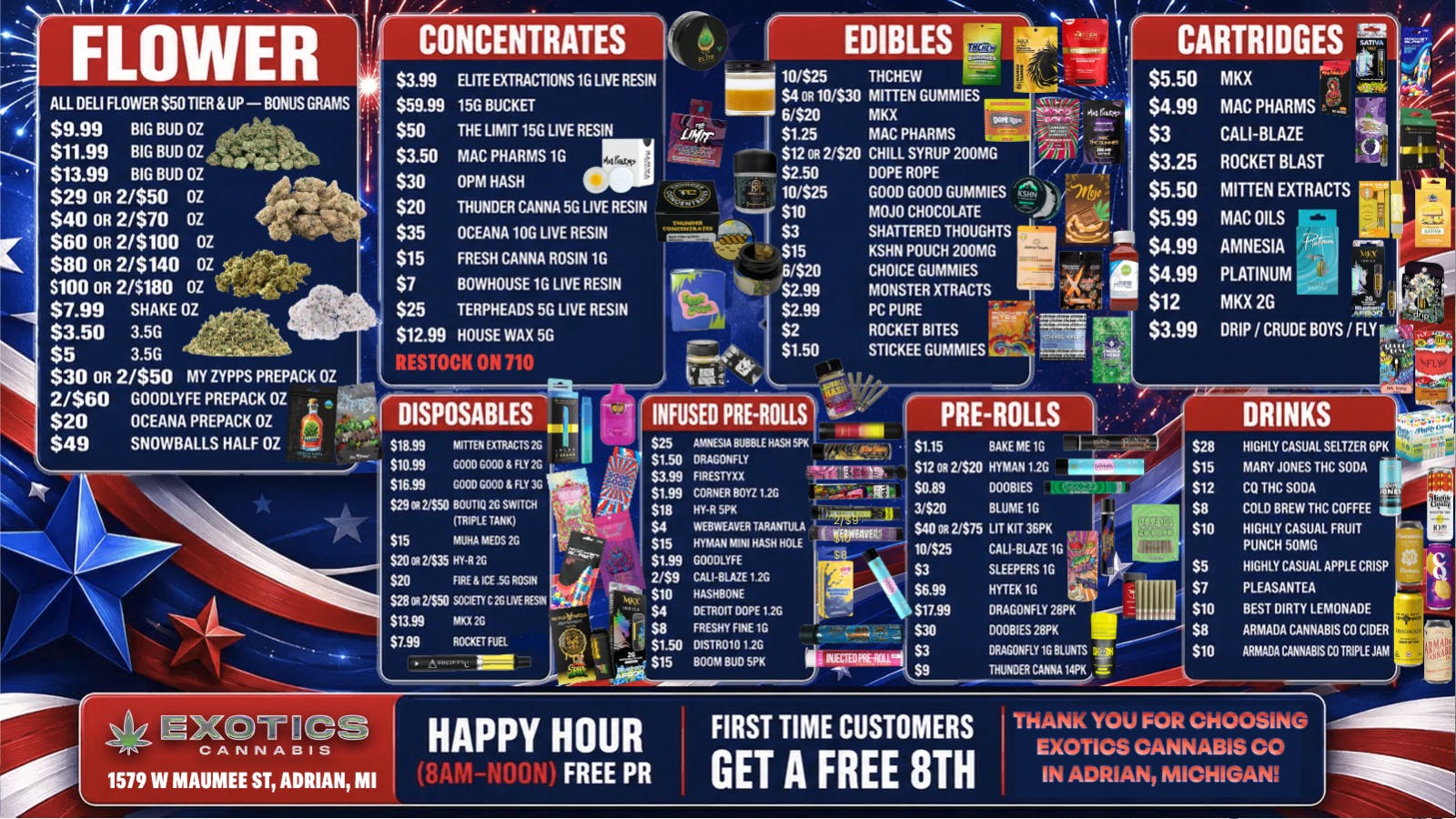 Exotics Cannabis - Adrian - NOW OPEN! 4th of July SALES! Lowest prices in Michigan💸🤑