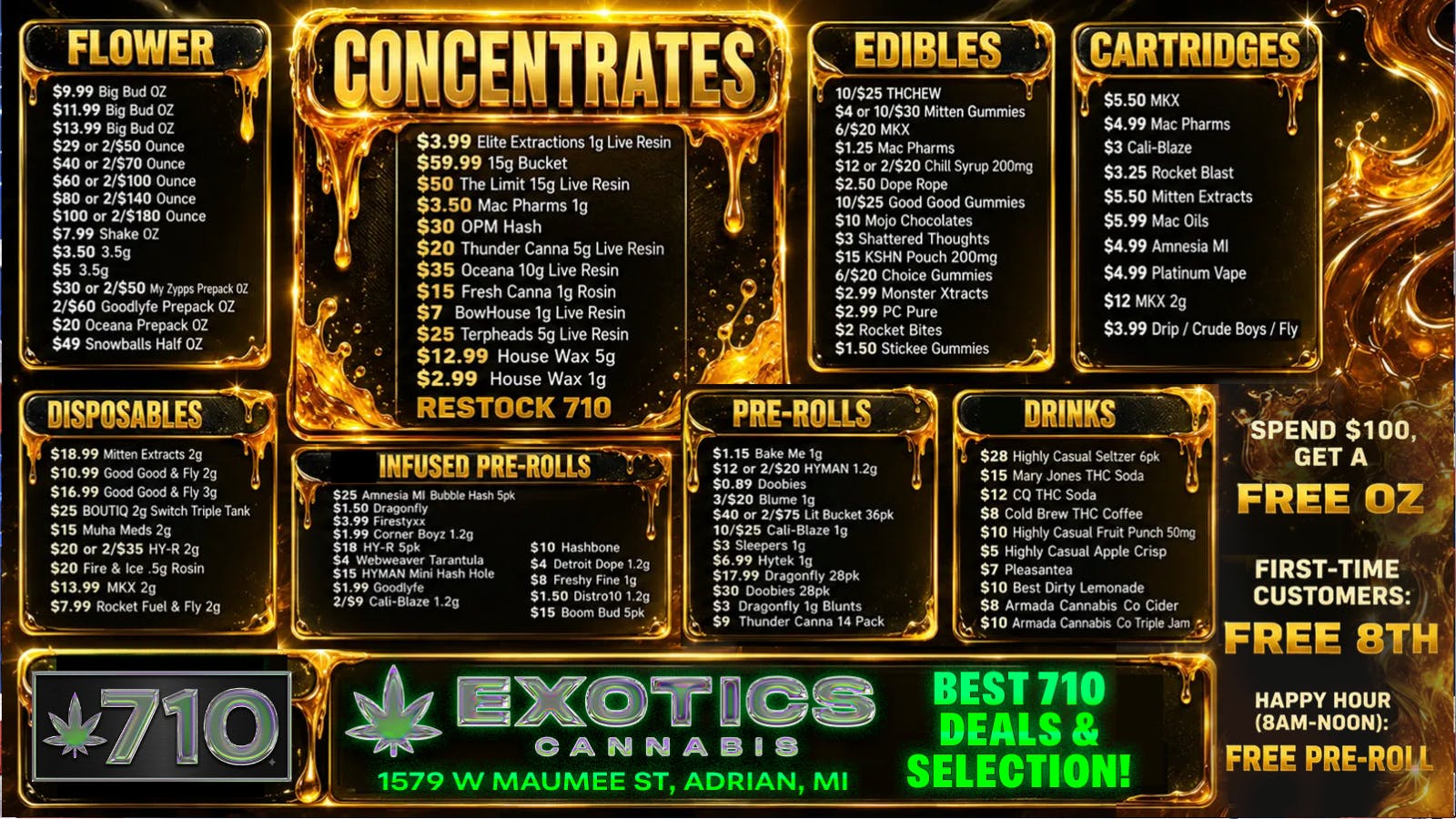 Exotics Cannabis - Adrian - NOW OPEN! 710 DEALS ARE LIVE!!! LOWEST PRICES IN MICHIGAN💸