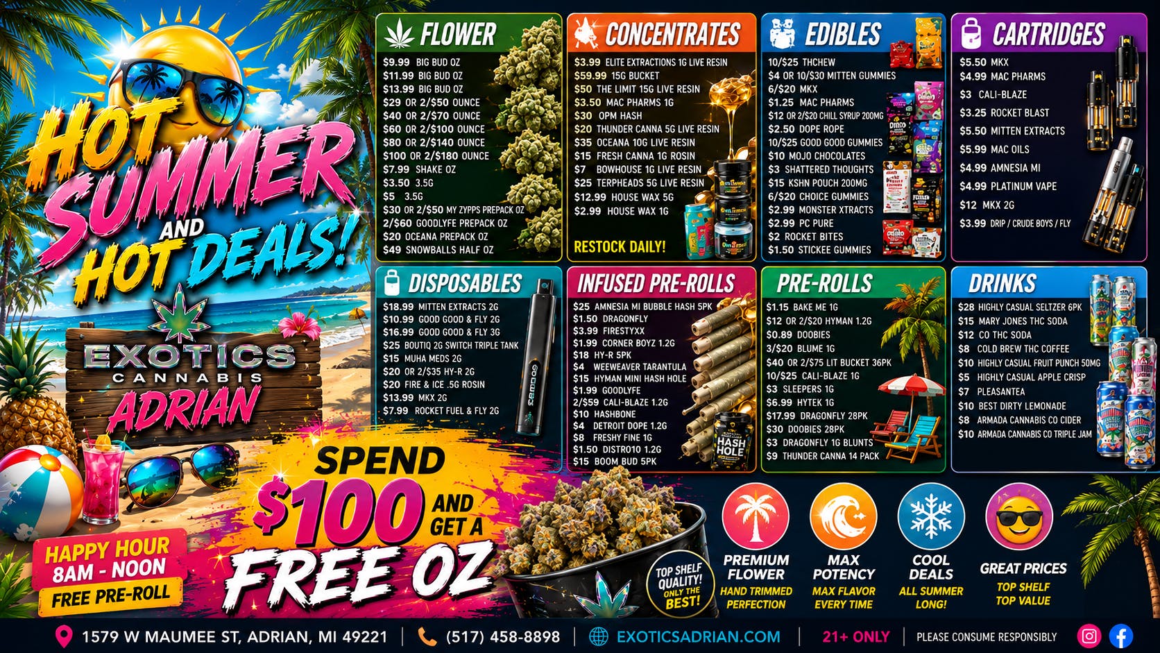 Exotics Cannabis - Adrian - NOW OPEN! HOT WEATHER AND HOT DEALS!! FREE OZ SPEND $100