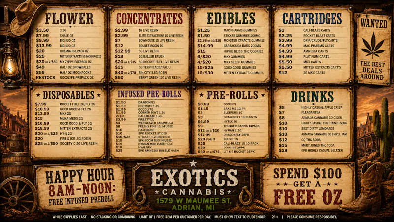 Exotics Cannabis - Adrian - NOW OPEN! Cool Down with the Hottest Deals!