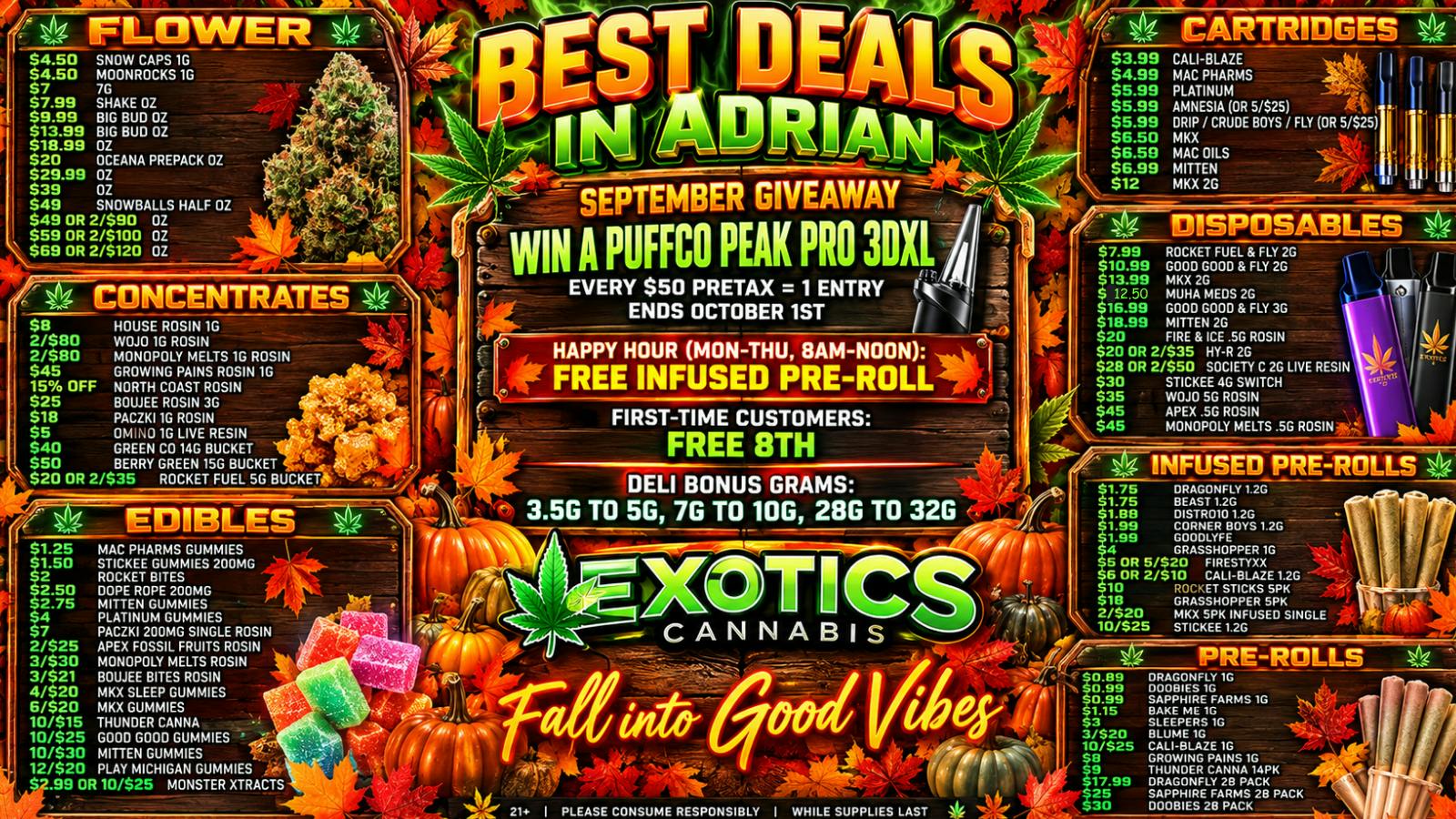 Exotics Cannabis - Adrian - NOW OPEN! Lowest Prices in MICHIGAN! $9.99 OUNCE!