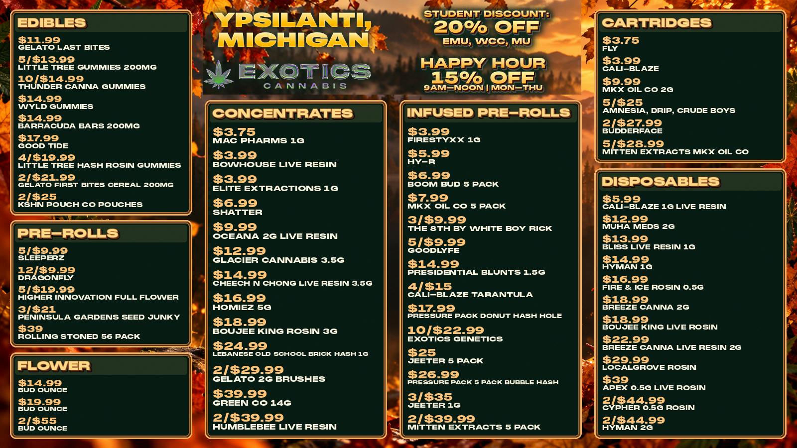 Exotics Cannabis - Ypsilanti DEAL DROPS LIKE LEAVES FALL 📣🚨