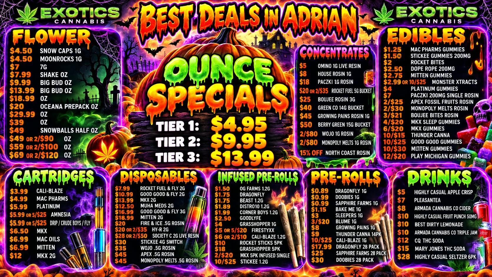 Exotics Cannabis - Adrian - NOW OPEN! 🟢 BEST OZ IN ADRIAN $4.95 🟢 $9.95 🟢 $13.99