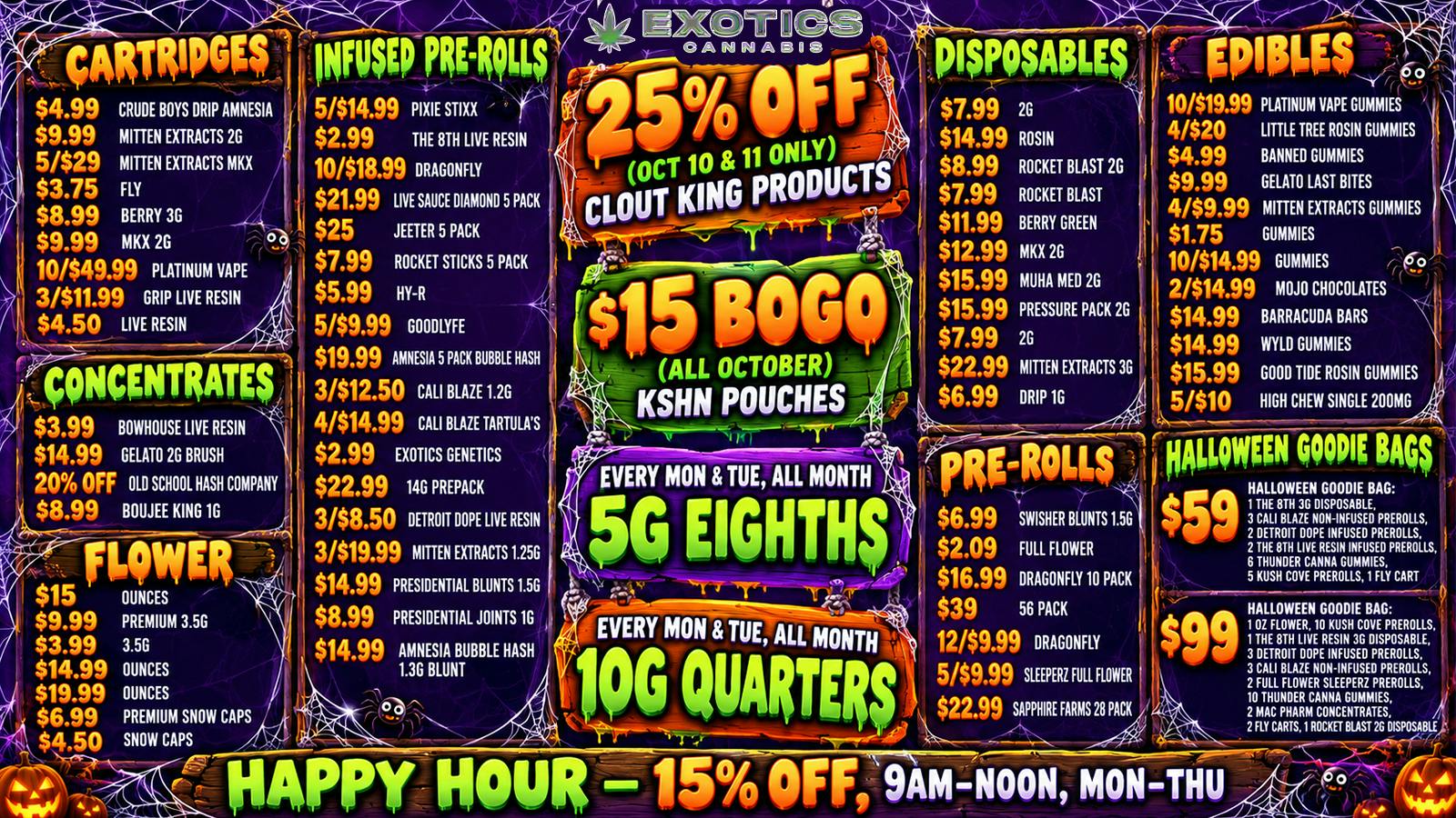 Exotics Cannabis - Ypsilanti 🎃👻 ALL TREATS NO TRICKS 🕸️ BEST IN YPSI 🦇💀
