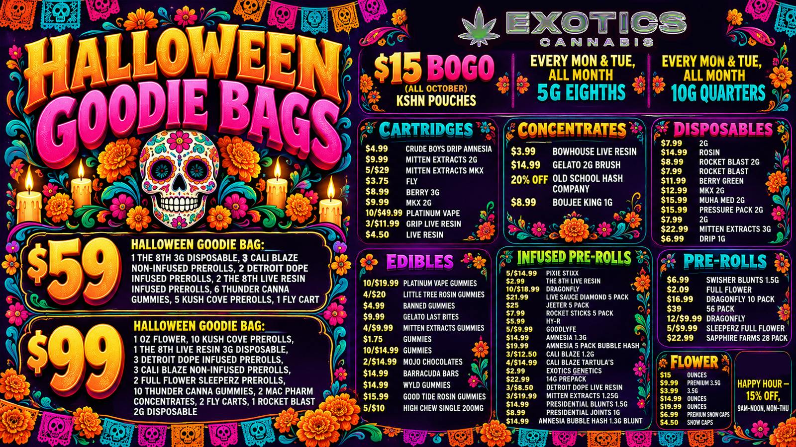 Exotics Cannabis - Ypsilanti 🎃👻 ALL TREATS NO TRICKS 🕸️ BEST IN YPSI 🦇💀