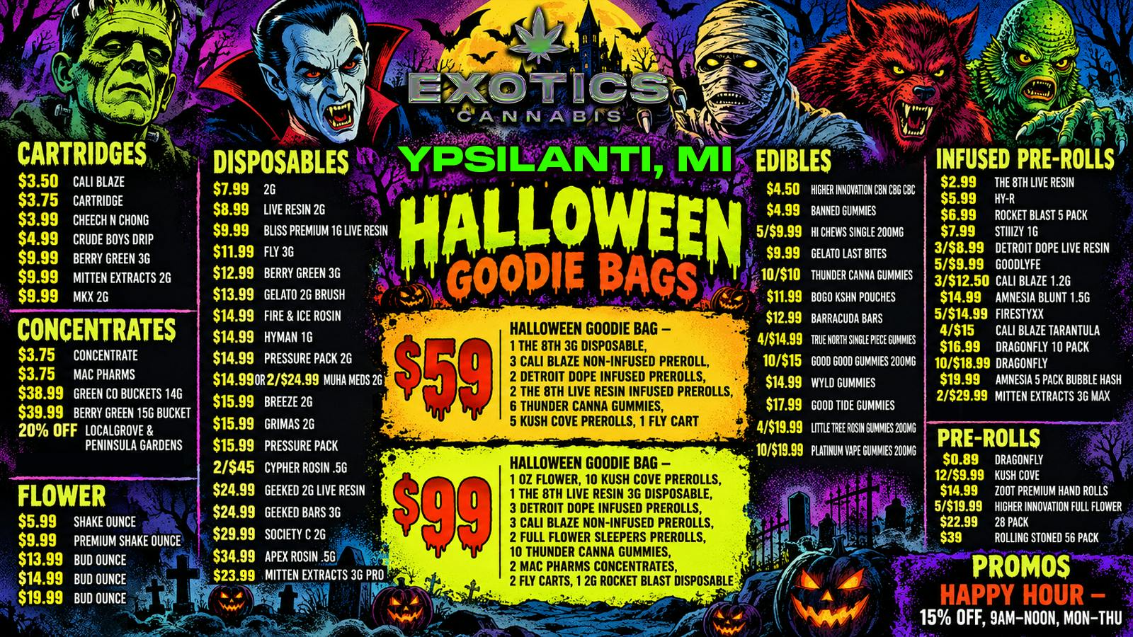 Exotics Cannabis - Ypsilanti 🎃 $0.89 PRE-ROLLS 🎃 $5.99 OZ 🎃 $59 TREAT BAGS
