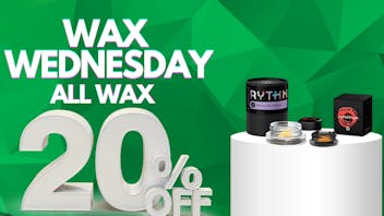 RushBudz Delivery WAX WEDNESDAY 20%OFF