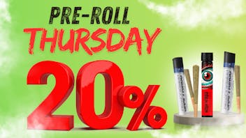 RushBudz Delivery PRE-ROLL THURSDAY 20% OFF