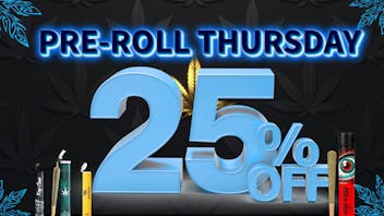 RushBudz Delivery PRE-ROLL THURSDAY 25%OFF