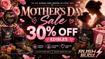 RushBudz Delivery MOTHER'S DAY SALE 30%OFF