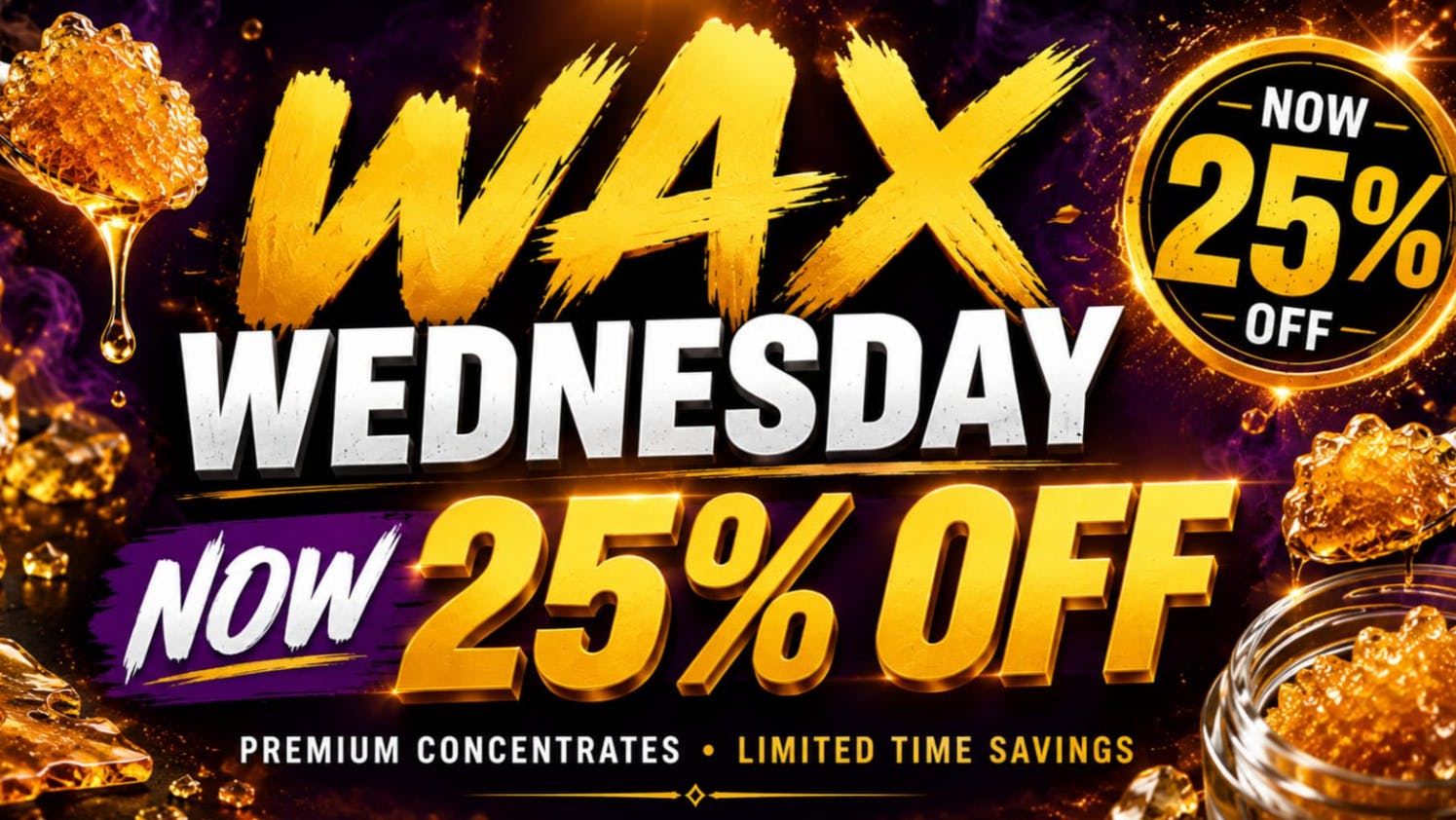 RushBudz Delivery WAX WEDNSEDAY 25%OFF