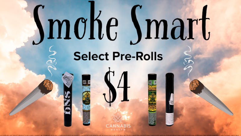 Cannabis Health Smoke Smart - $4 Select Pre-Rolls