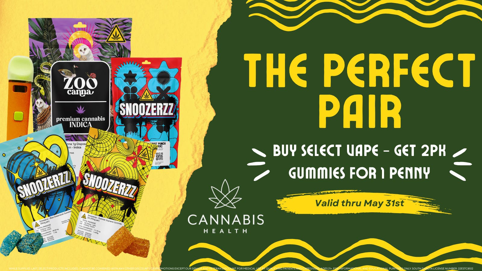 Cannabis Health Buy SELECT Tank, Get 2pk Gummy for a PENNY