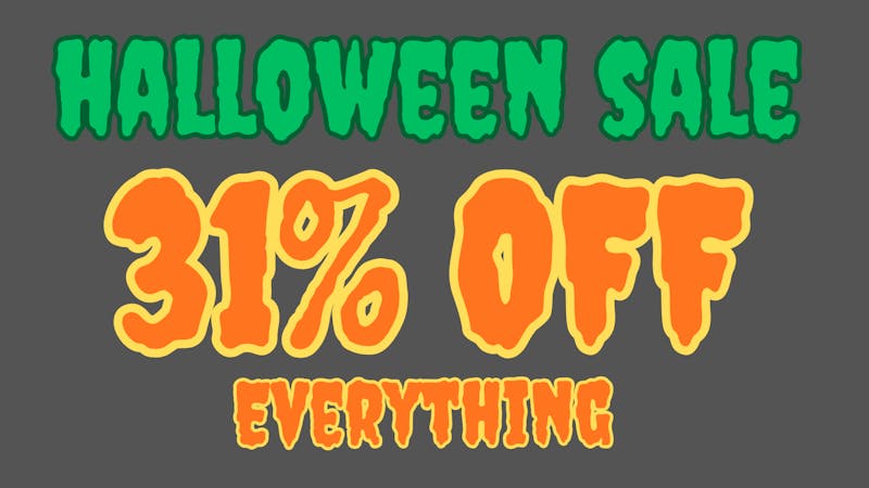 The Islands Dispensary 31% OFF EVERYTHING HALLOWEEN SALE