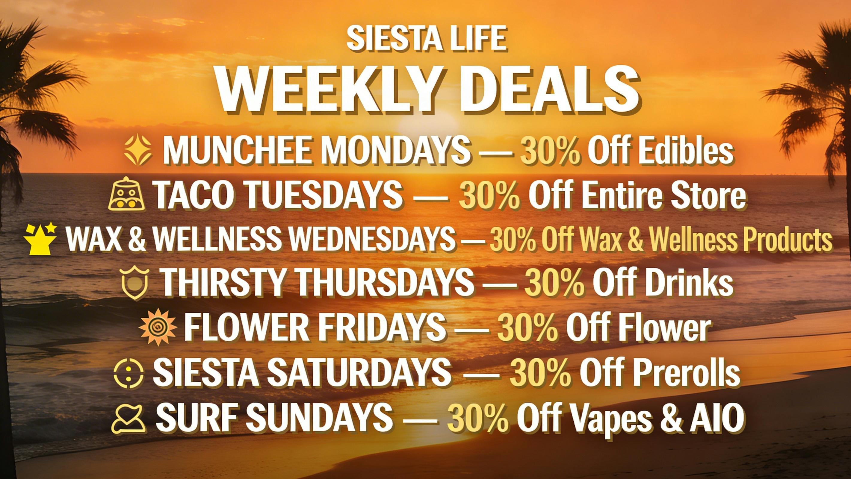 Siesta Life Encinitas WEEKLY DEALS 30%