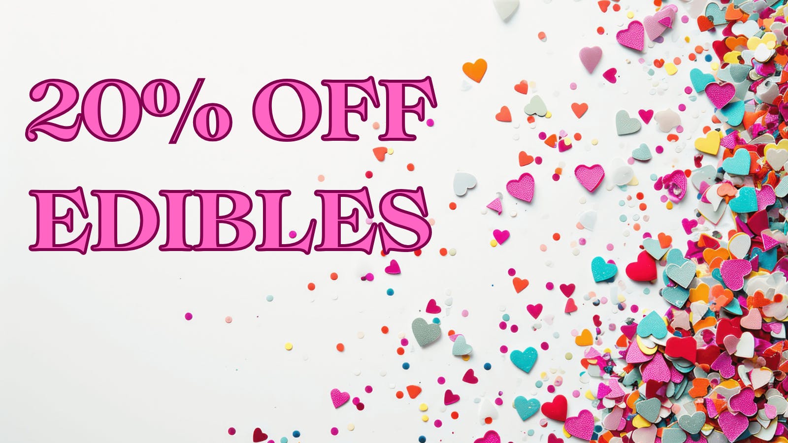 The Dispensary - SD 20% OFF Edibles