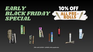 Society House Early Black Friday Special: 10% OFF ALL PRE-ROLLS