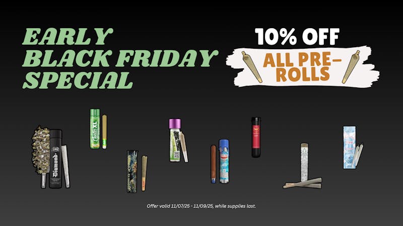Society House Early Black Friday Special: 10% OFF ALL PRE-ROLLS