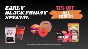 Society House Early Black Friday Special: 12% OFF ALL EDIBLES