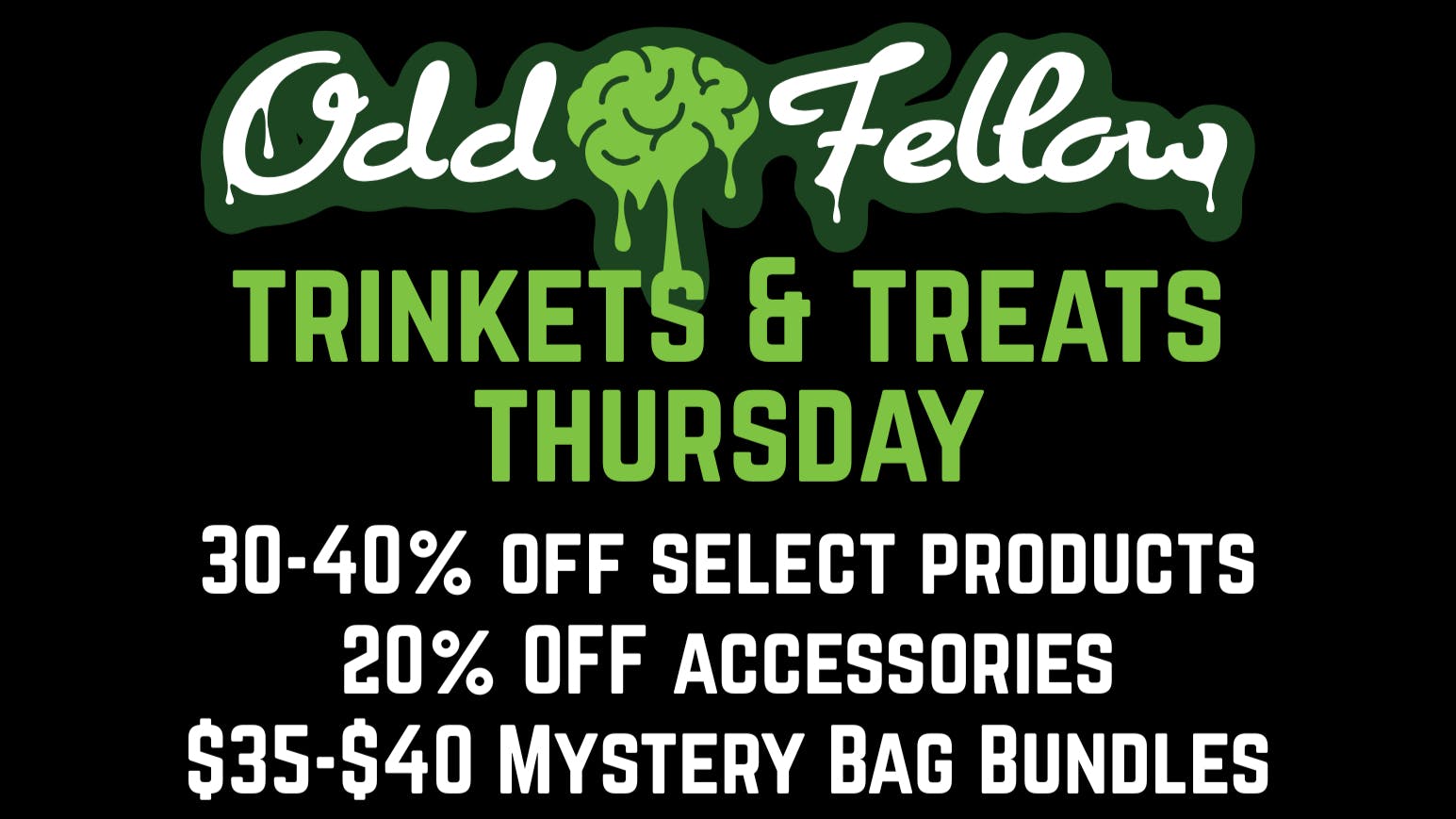Oddfellow Wellness Trinkets & Treats Thursday