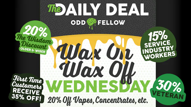 Oddfellow Wellness Wax on Wax off Wednesday