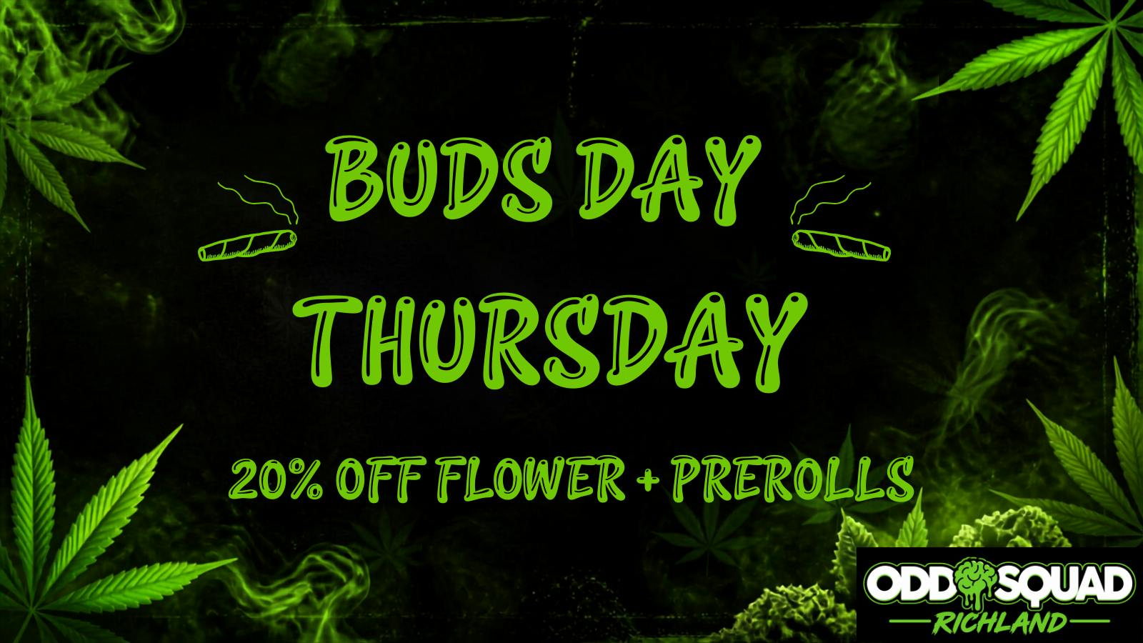 Oddfellow Wellness - Richland BUDS DAY THURSDAY