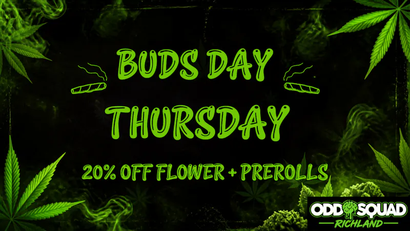 Oddfellow Wellness - Richland BUDS DAY THURSDAY