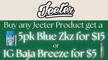 ALTOCANNA Buy Jeeter product get a 5pk for $15 or 1G for $5