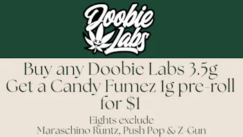 ALTOCANNA Buy any Doobie Labs 3.5G add a Candy Fumez 1G