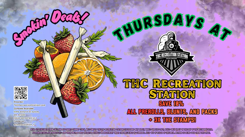 THC Recreation Station Salem Thursdays All Prerolls 10% Off