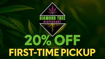 Diamond Tree Dispensary First-Time Pickup: 20% Off Your Entire Order!