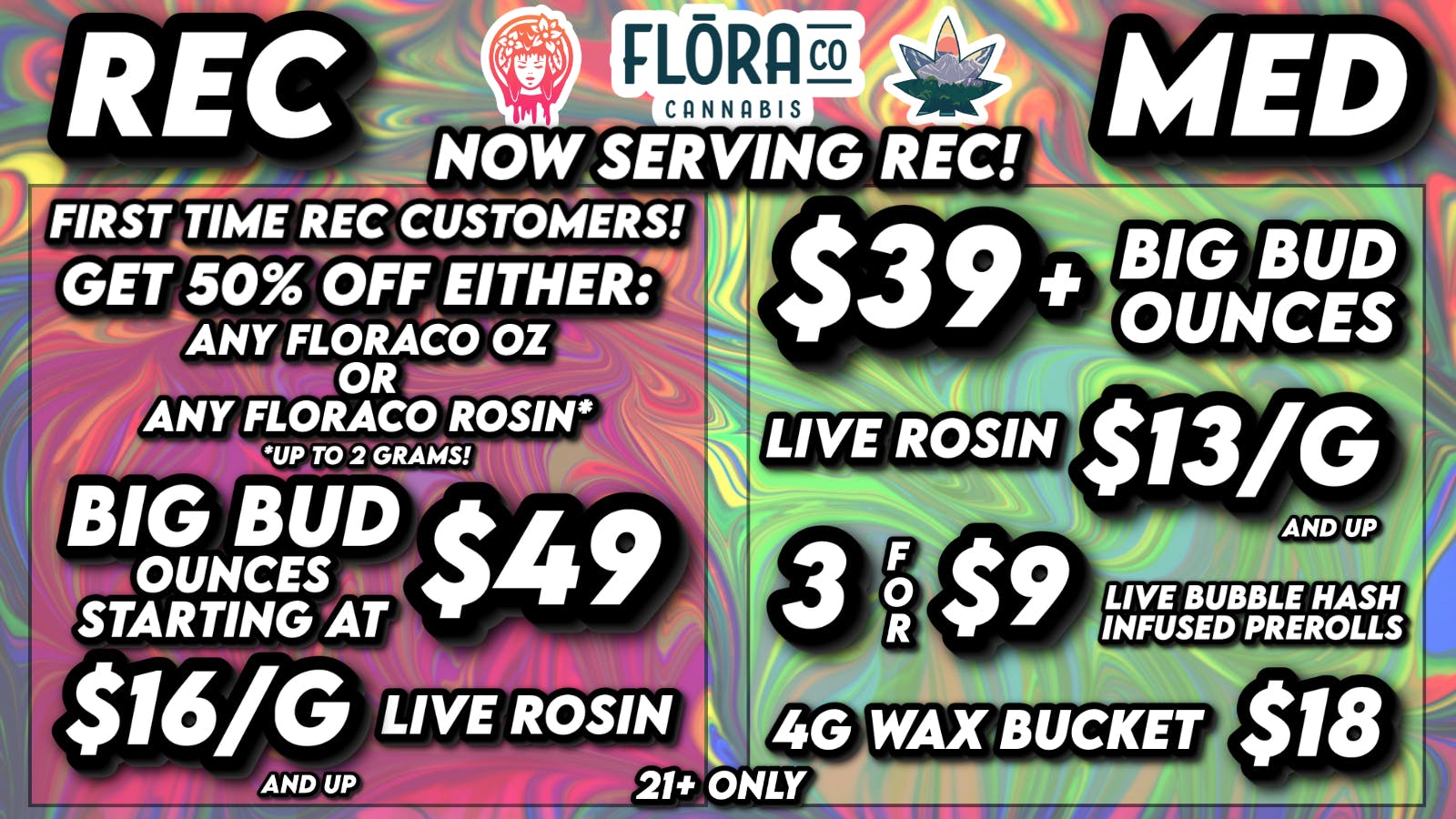 Floraco NOW SERVING REC + MED! 🤩