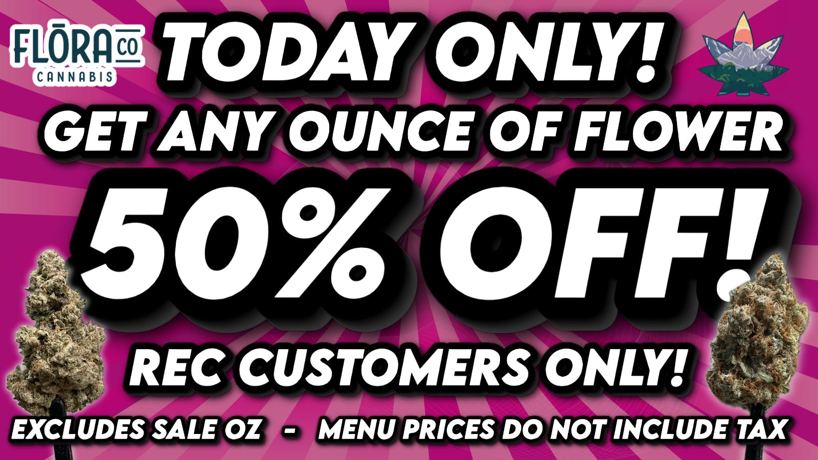 Floraco 50% OFF ANY OZ! 🤯🌲