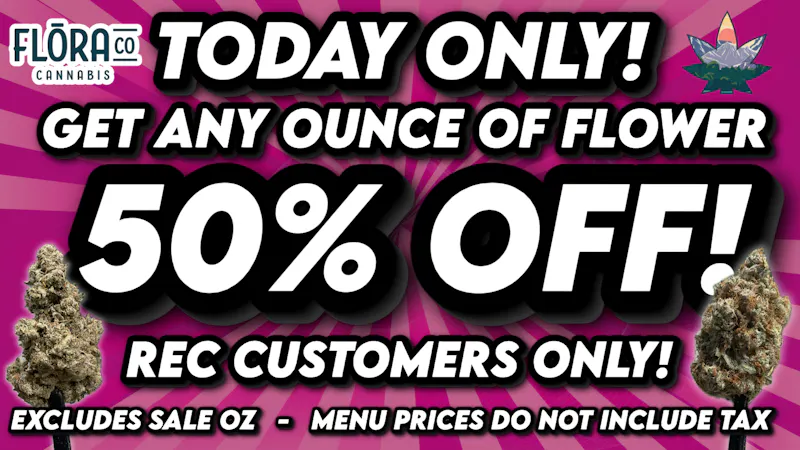 Floraco 50% OFF ANY OZ! 🤯🌲