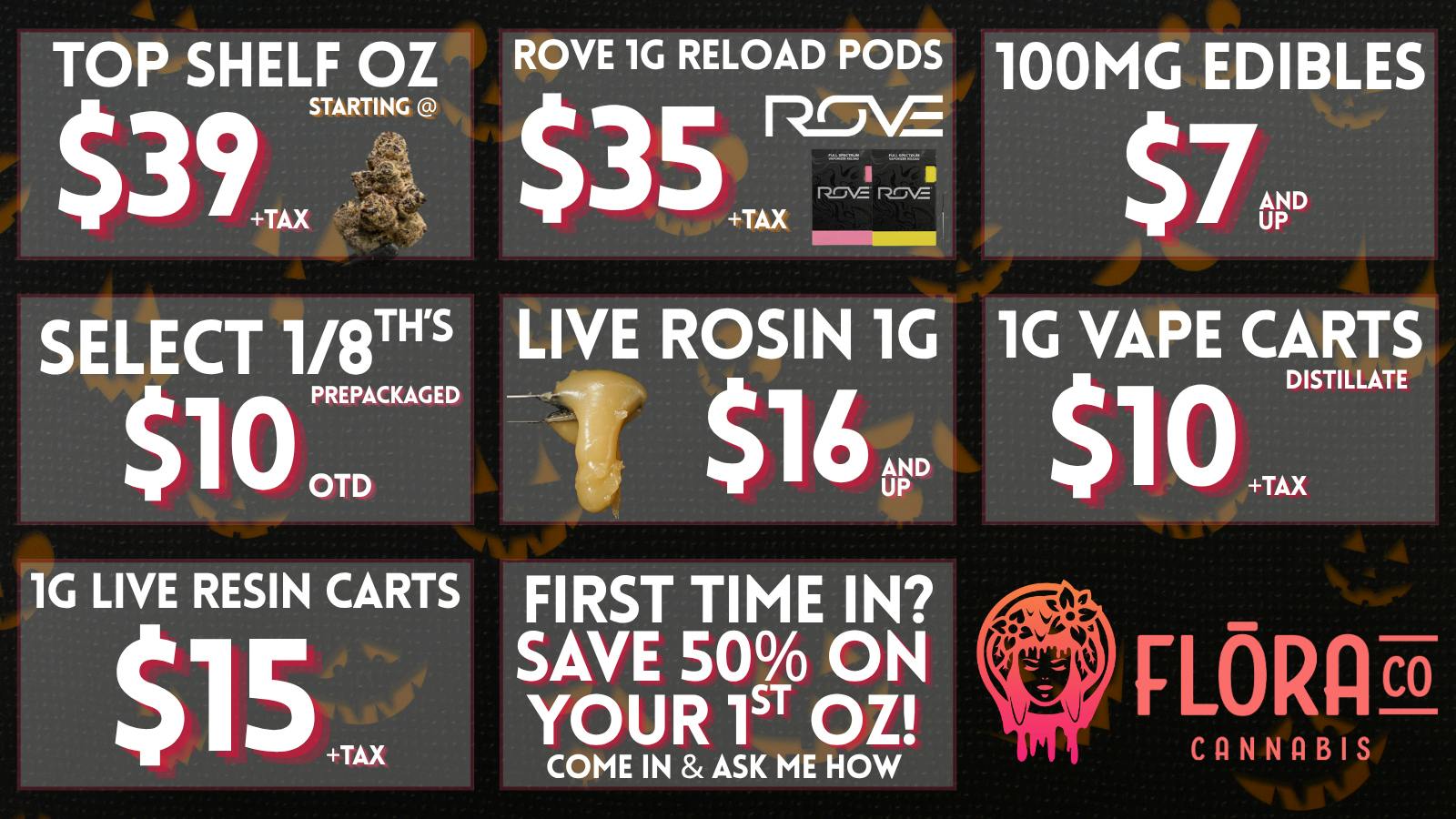 Floraco $10 OTD SELECT 1/8THS! 🤑