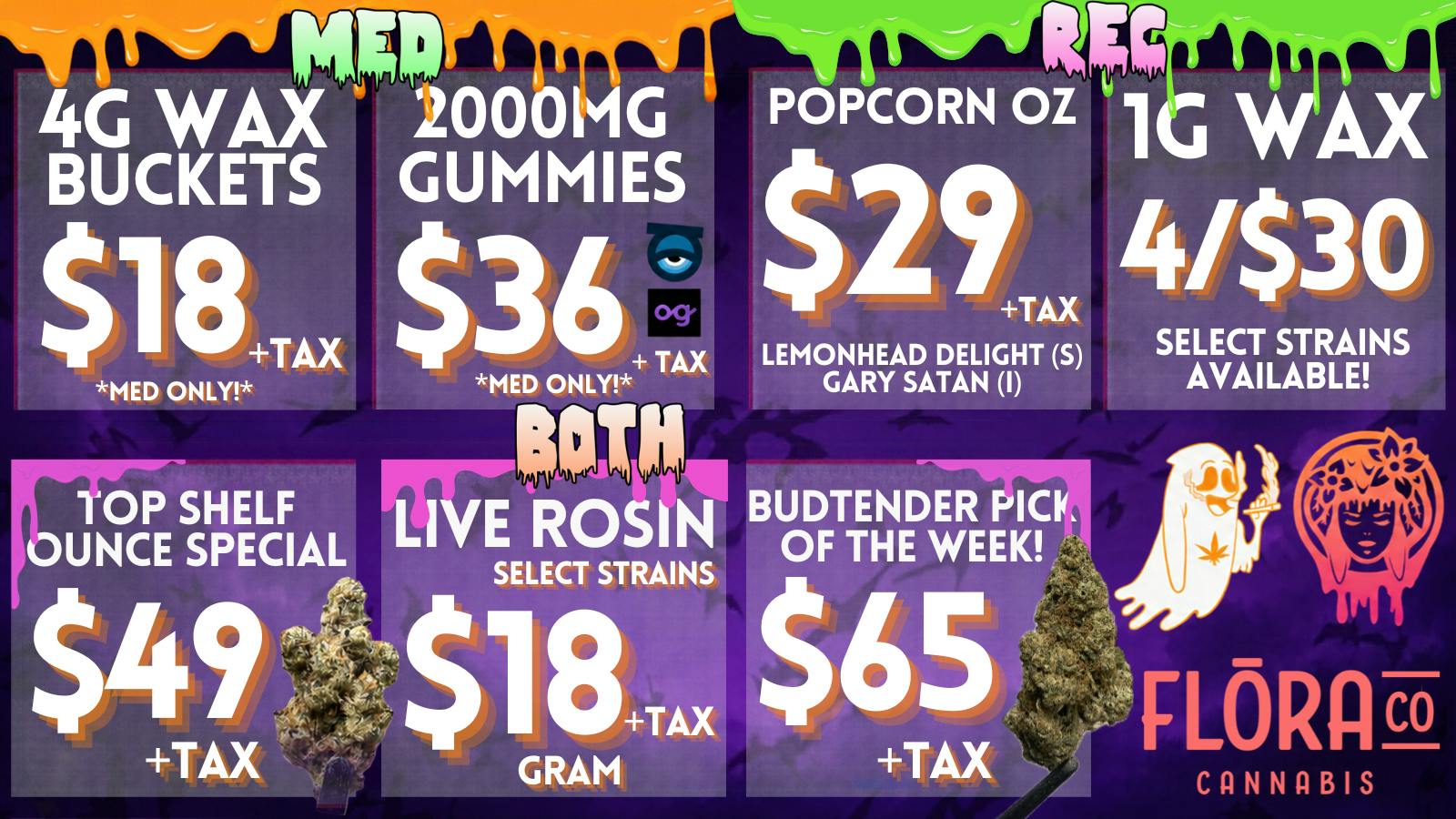 Floraco $18 ROSIN GRAMS & $49 OZ 👻