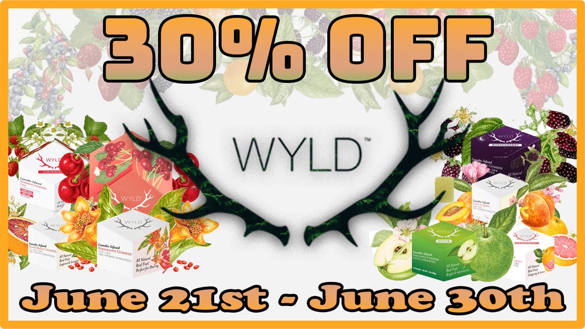 Bloom Room Pacifica 30% off Wyld Edibles