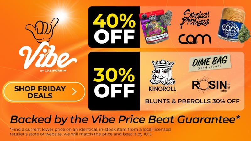Vibe By California | Sacramento Cannabis Dispensary Up To 40% off Vibin' Daily Deals - Shop Now!