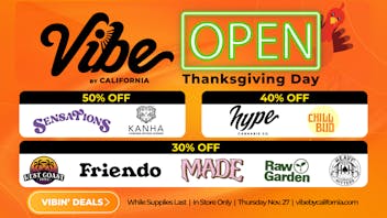 Vibe By California | Stockton Cannabis Dispensary Open Thanksgiving - Shop Vibin' Daily Deals Now!