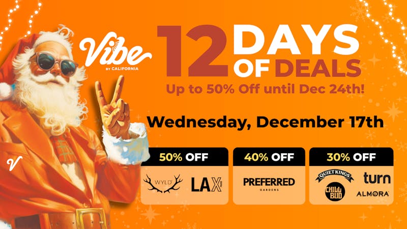 Vibe By California | Sacramento Cannabis Dispensary 50% off LAX Packs & Wyld + Shop Daily Deals!