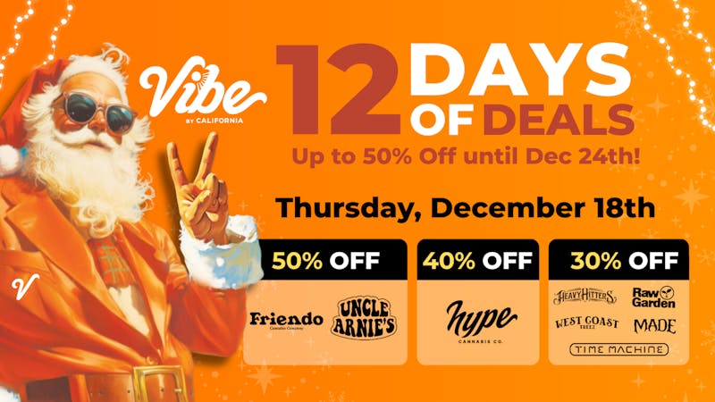 Vibe By California | Stockton Cannabis Dispensary 50% off Friendo & Uncle Arnie's - Shop Deals Now!