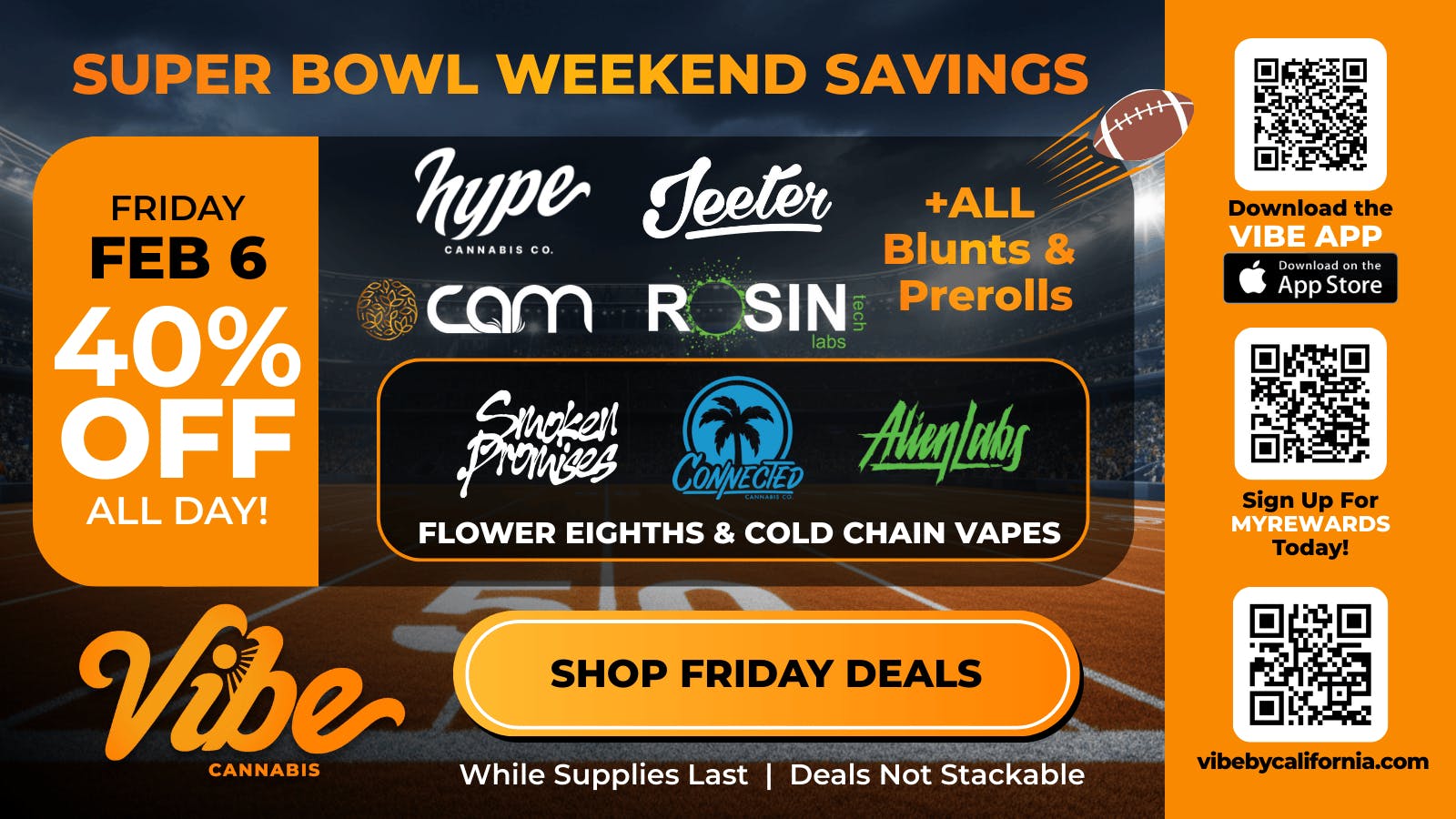 Vibe By California | Stockton Cannabis Dispensary Game Day Weekend. MVP Pricing - Shop Vibin' Deals!