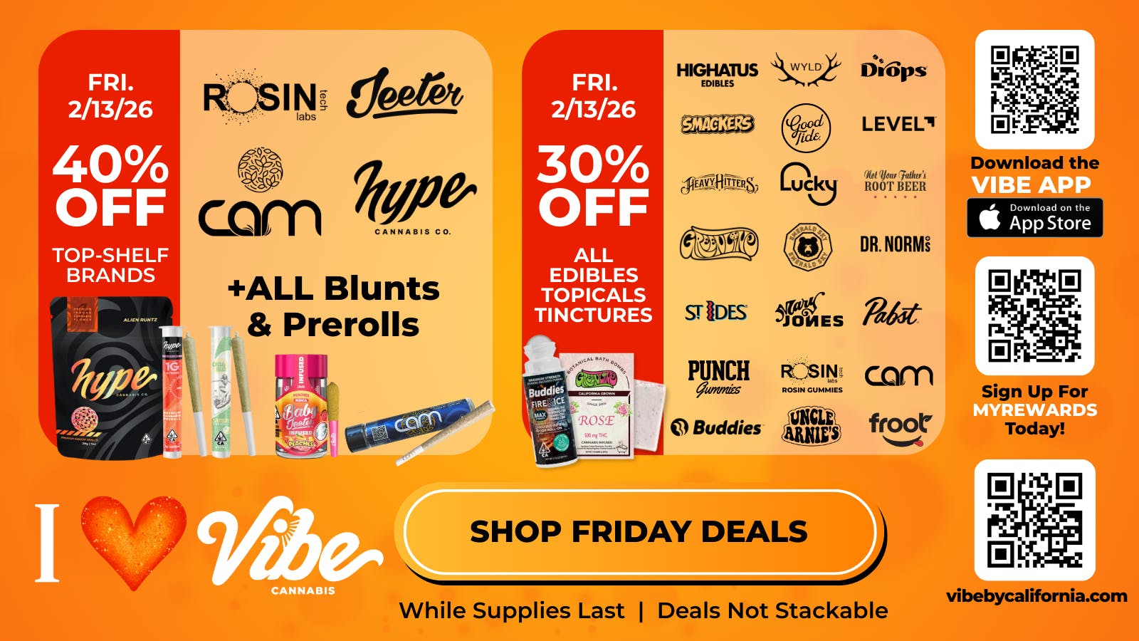 Vibe By California | Sacramento Cannabis Dispensary Set the V-Day vibe with 40% off🧡